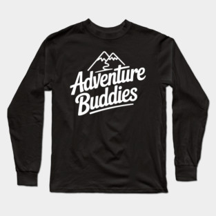 Adventure Buddies Long Sleeve T-Shirt