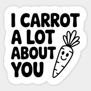 I Carrot a Lot about You Magnet
