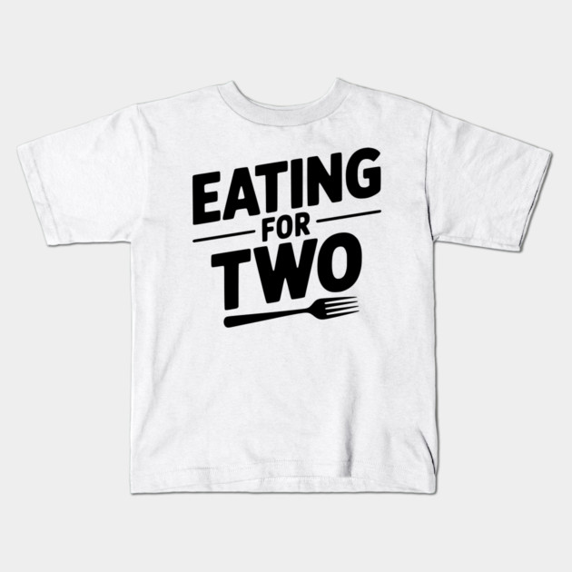 Eating for Two Kids T-Shirt by Frank Ring