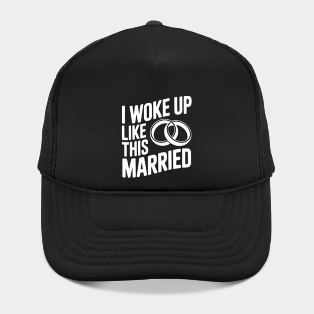 I Woke Up Like This Married by Frank Ring