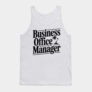 Business Office Manager Tank Top