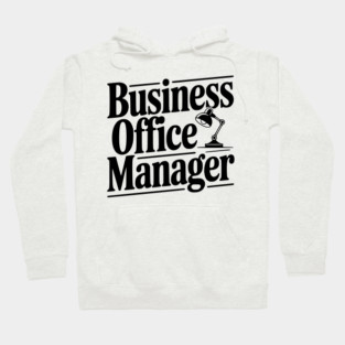 Business Office Manager Hoodie