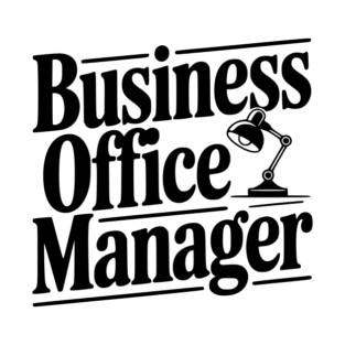 Business Office Manager T-Shirt