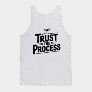 Trust the Process Tank Top