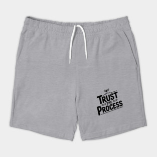 Trust the Process Shorts