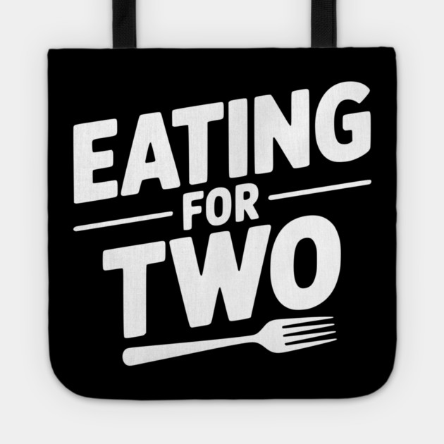 Eating for Two Tote by Frank Ring