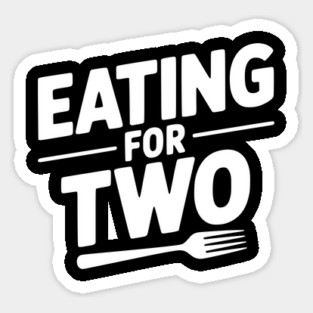 Eating for Two Magnet