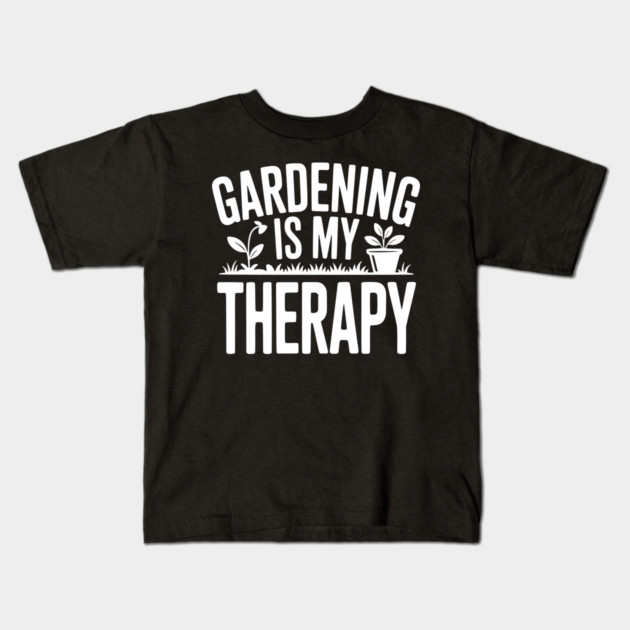 Gardening is my Therapy Kids T-Shirt by Frank Ring