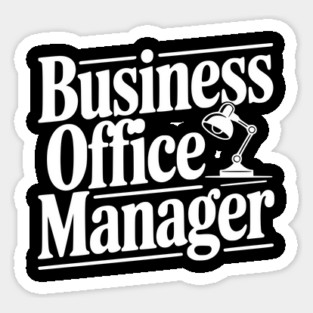 Business Office Manager Sticker