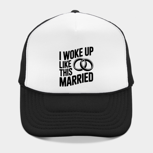 I Woke Up Like This Married by Frank Ring