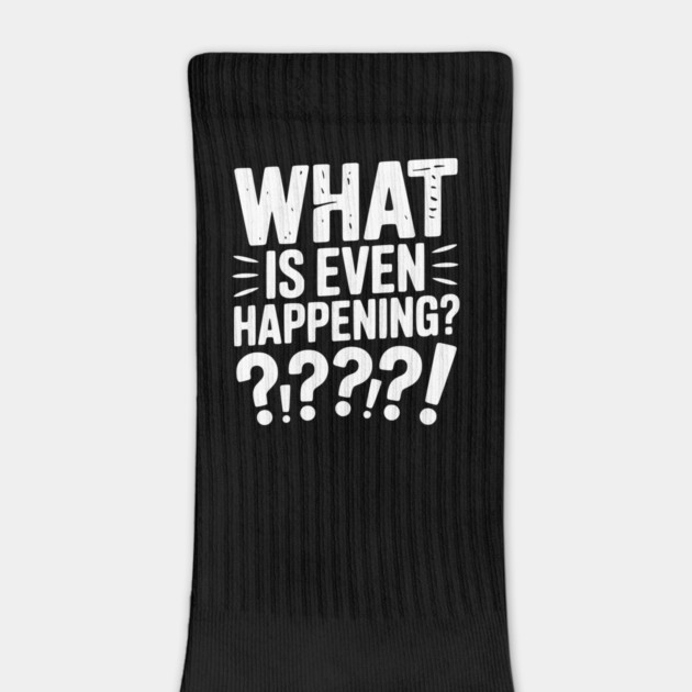 What is Even Happening? by Frank Ring