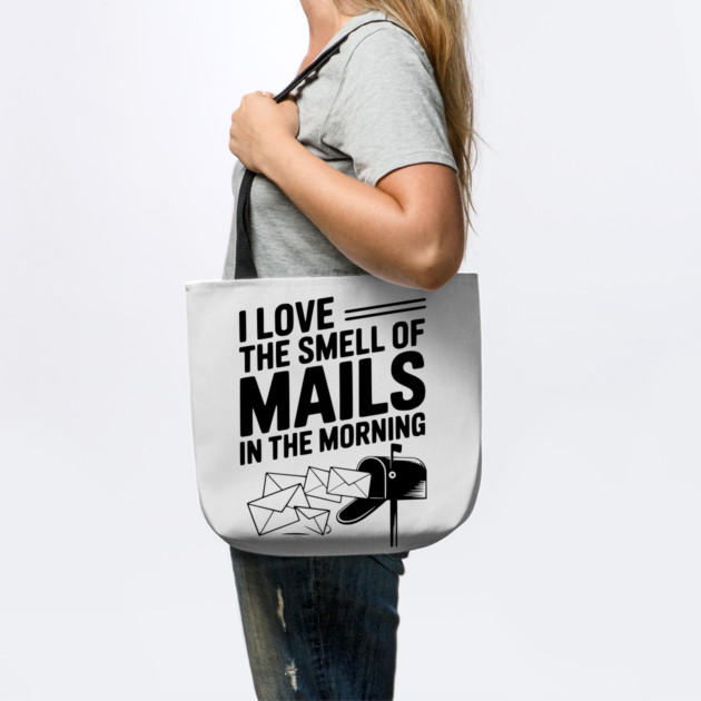 I Love The Smell of Mails in The Morning by Frank Ring