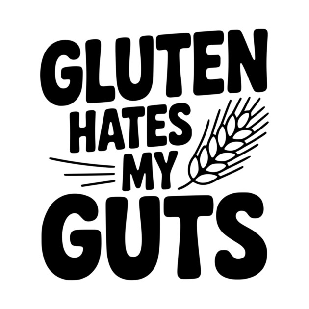 Gluten Hates My Guts by Frank Ring