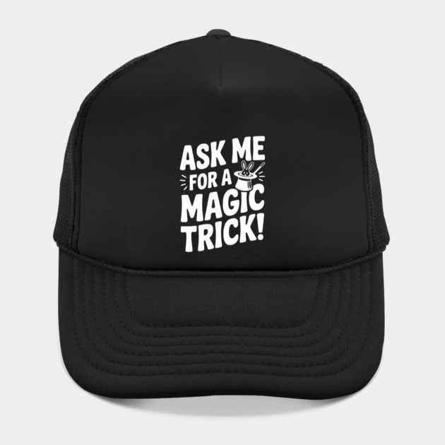 Ask Me For a Magic Trick! by Frank Ring