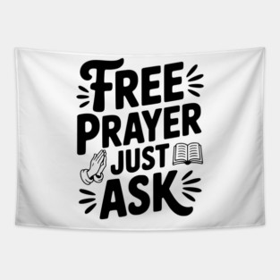 Free Prayer Just Ask Tapestry