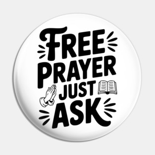 Free Prayer Just Ask Pin