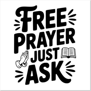 Free Prayer Just Ask Posters and Art