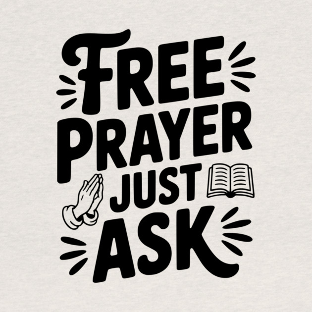 Free Prayer Just Ask by Frank Ring