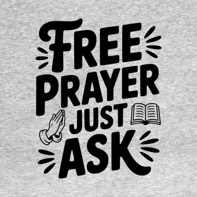 Free Prayer Just Ask by Frank Ring