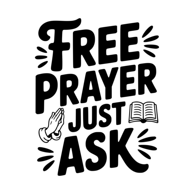 Free Prayer Just Ask by Frank Ring