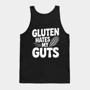 Gluten Hates My Guts Tank Top