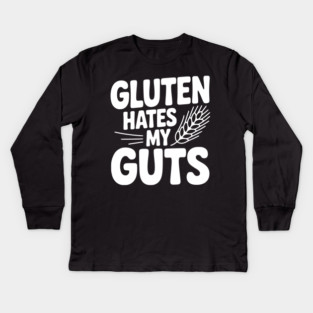 Gluten Hates My Guts Kids Long Sleeve T-Shirt