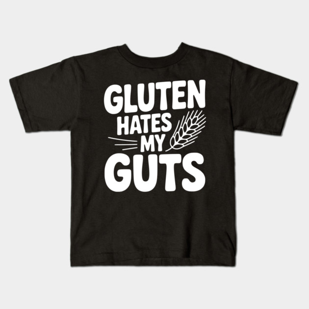 Gluten Hates My Guts Kids T-Shirt by Frank Ring