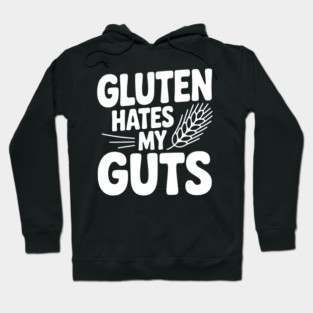 Gluten Hates My Guts Hoodie