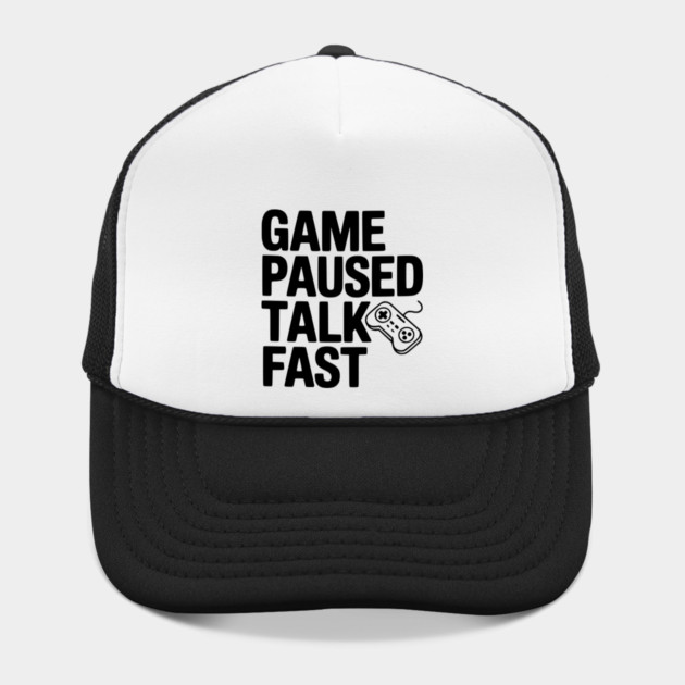 Game Paused Talk Fast by Frank Ring