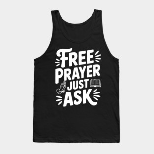 Free Prayer Just Ask Tank Top