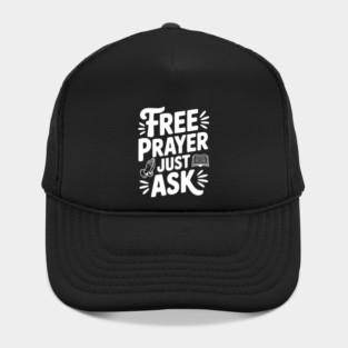 Free Prayer Just Ask Hat