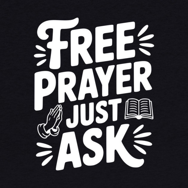 Free Prayer Just Ask by Frank Ring