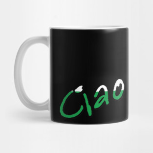 Ciao Bella Mug