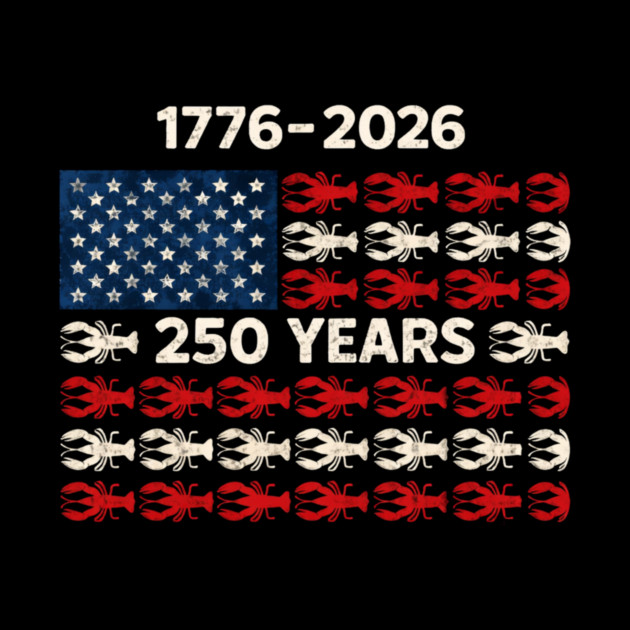 USA 250 Years Crawfish Flag 1776–2026 Patriotic by VECTOR LAB 