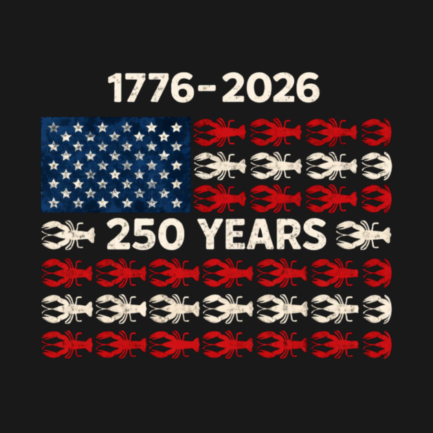 USA 250 Years Crawfish Flag 1776–2026 Patriotic by VECTOR LAB 
