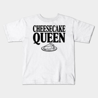Cheesecake Queen Kids T-Shirt