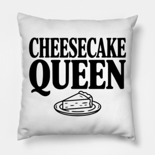 Cheesecake Queen Pillow