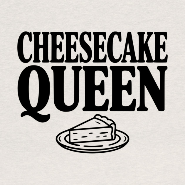 Cheesecake Queen by Frank Ring