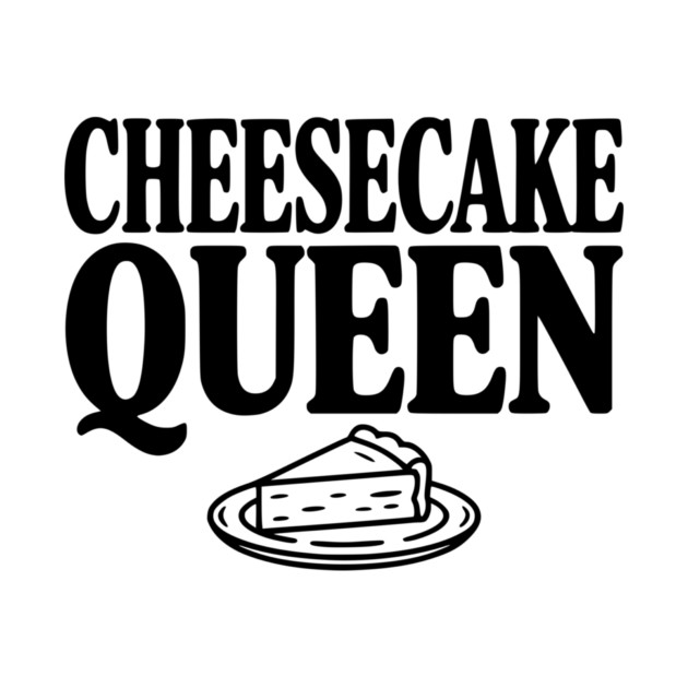 Cheesecake Queen by Frank Ring