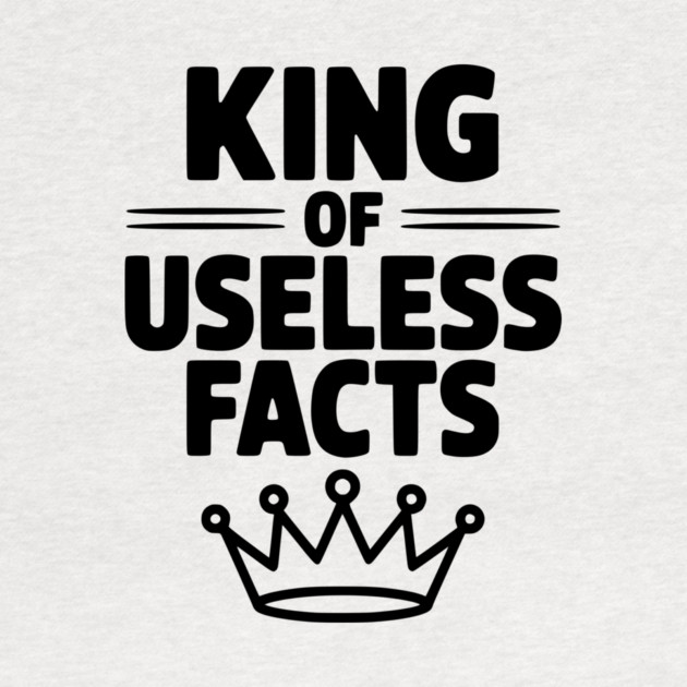 King of Useless Facts by Frank Ring
