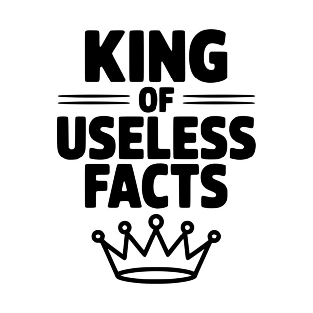 King of Useless Facts by Frank Ring