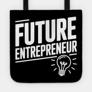 Future Entrepreneur Tote