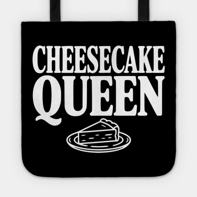 Cheesecake Queen Tote by Frank Ring