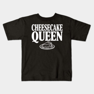 Cheesecake Queen Kids T-Shirt