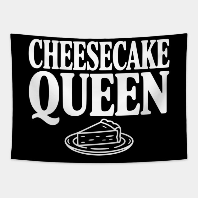 Cheesecake Queen Tapestry by Frank Ring