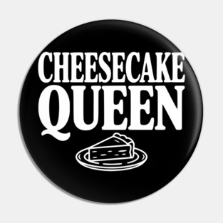 Cheesecake Queen Pin