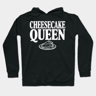 Cheesecake Queen Hoodie