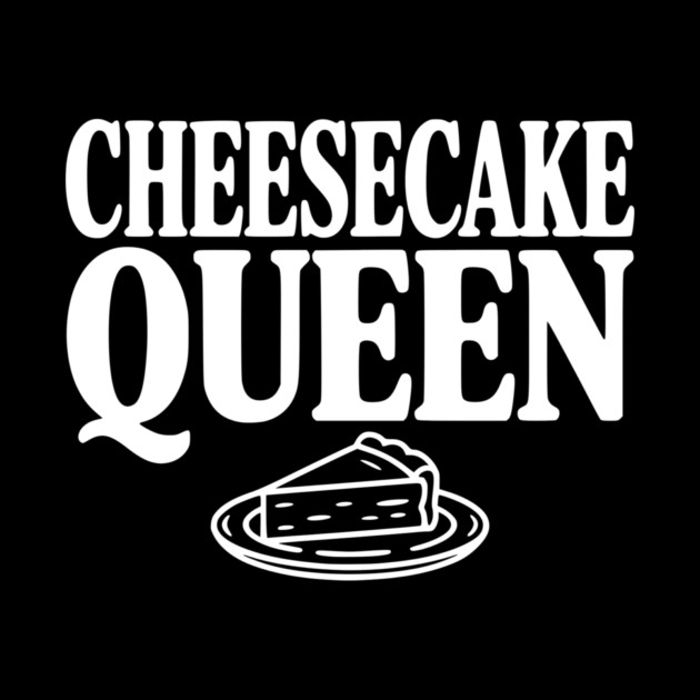 Cheesecake Queen by Frank Ring