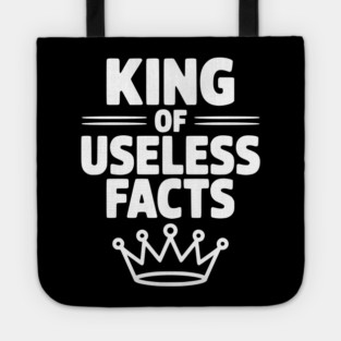 King of Useless Facts Tote