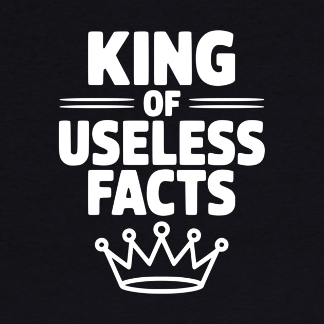 King of Useless Facts by Frank Ring
